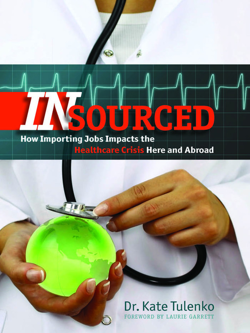Title details for Insourced by Dr. Kate Tulenko - Available